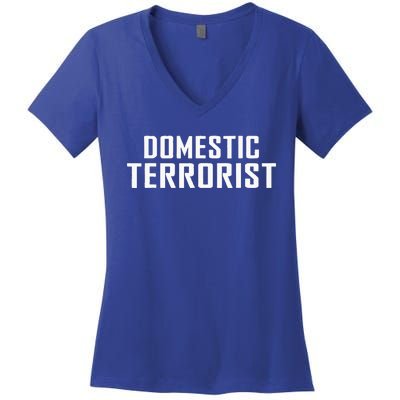 Domestic Terrorist Women's V-Neck T-Shirt