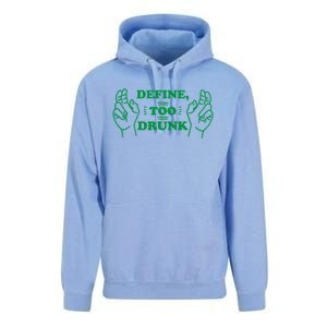 Define Too Drunk Funny Unisex Surf Hoodie