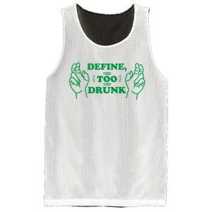 Define Too Drunk Funny Mesh Reversible Basketball Jersey Tank