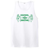 Define Too Drunk Funny PosiCharge Competitor Tank