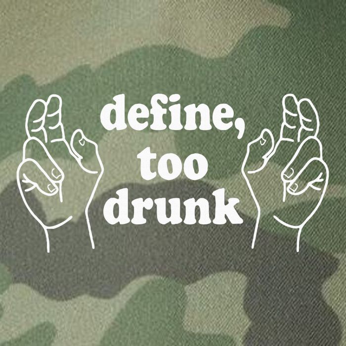 Define Too Drunk. Define Too Drunk Legacy Tie Dye Trucker Hat