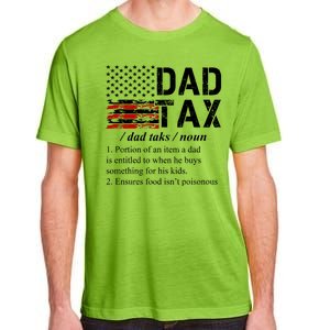 Dad Tax Definition Funny Fathers Day Adult ChromaSoft Performance T-Shirt