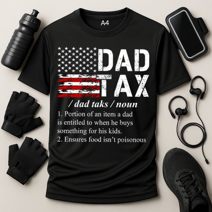 Dad Tax Definition Funny Fathers Day Cooling Performance Crew T-Shirt