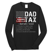 Dad Tax Definition Funny Fathers Day Long Sleeve Shirt