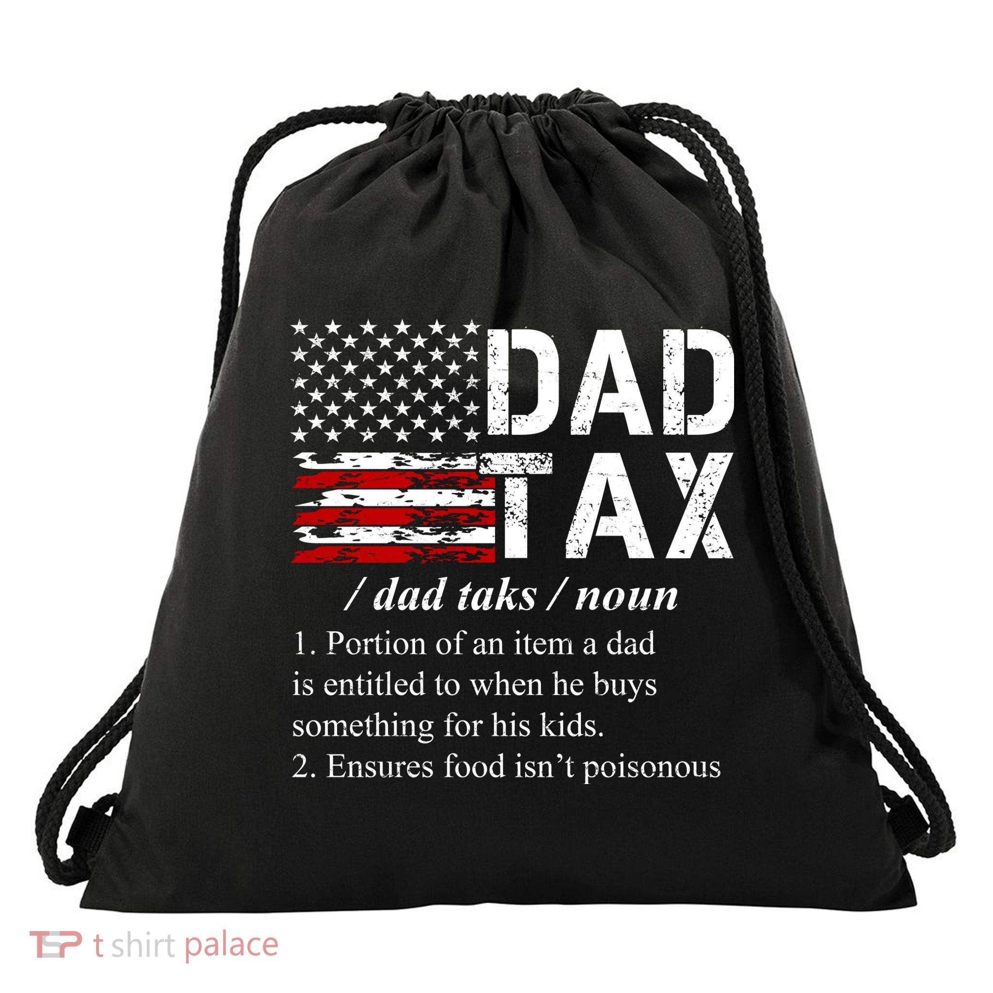 Dad Tax Definition Funny Fathers Day Drawstring Bag