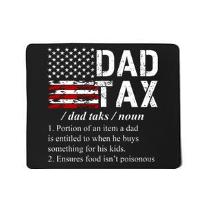 Dad Tax Definition Funny Fathers Day Mousepad