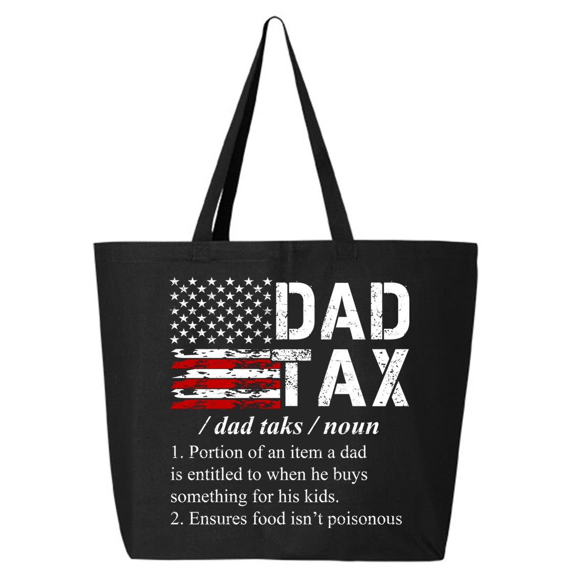 Dad Tax Definition Funny Fathers Day 25L Jumbo Tote