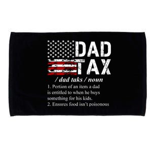 Dad Tax Definition Funny Fathers Day Microfiber Hand Towel