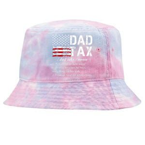 Dad Tax Definition Funny Fathers Day Tie-Dyed Bucket Hat