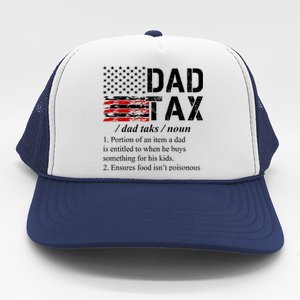 Dad Tax Definition Funny Fathers Day Trucker Hat