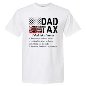 Dad Tax Definition Funny Fathers Day Garment-Dyed Heavyweight T-Shirt