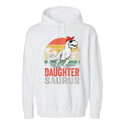 Daughtersaurus Trex Dinosaur Daughter Saurus Family Matching Long Sleeve Garment-Dyed Fleece Hoodie