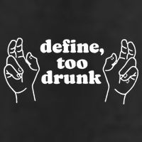 Define Too Drunk 7 Panel Mesh Trucker Snapback Hat
