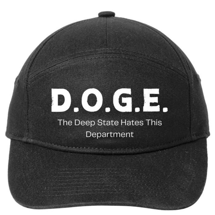 Doge The Deep State Hates This Department 7-Panel Snapback Hat