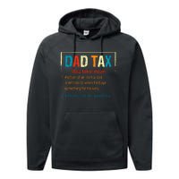 Dad Tax Definition Funny FatherS Day Boy Gift Performance Fleece Hoodie