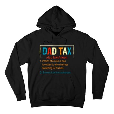 Dad Tax Definition Funny FatherS Day Boy Gift Hoodie