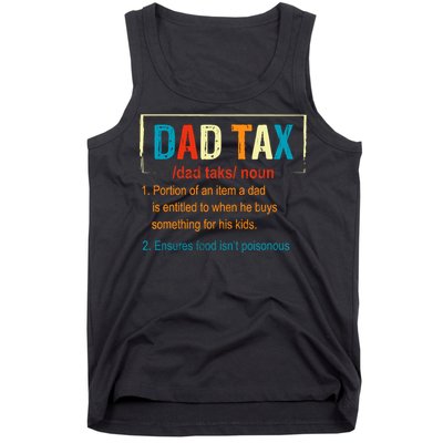 Dad Tax Definition Funny FatherS Day Boy Gift Tank Top