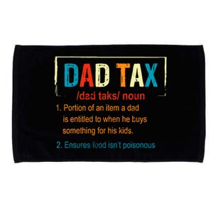 Dad Tax Definition Funny FatherS Day Boy Gift Microfiber Hand Towel