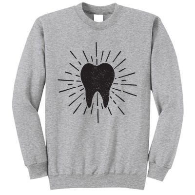 Dentist Tooth Dental Student Dental Assistant Hygienist Tall Sweatshirt