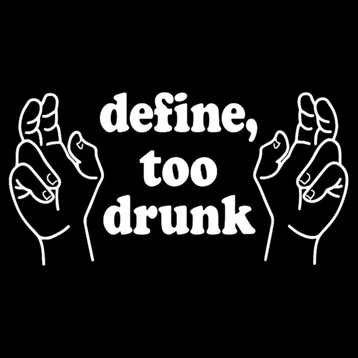Define Too Drunk Define Too Drunk Full-Length Apron With Pockets