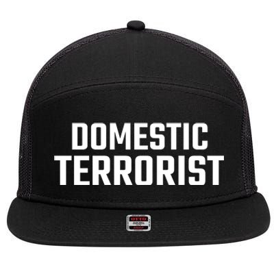 Domestic Terrorist 7 Panel Mesh Trucker Snapback Hat