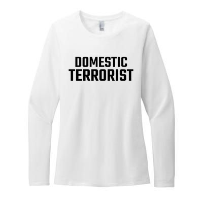 Domestic Terrorist Womens CVC Long Sleeve Shirt