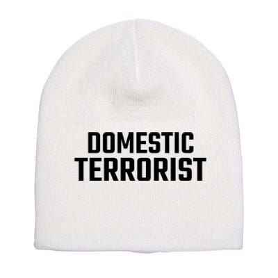 Domestic Terrorist Short Acrylic Beanie