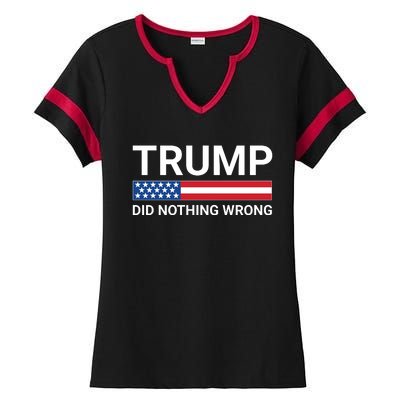 Donald Trump Did Nothing Wrong Ladies Halftime Notch Neck Tee