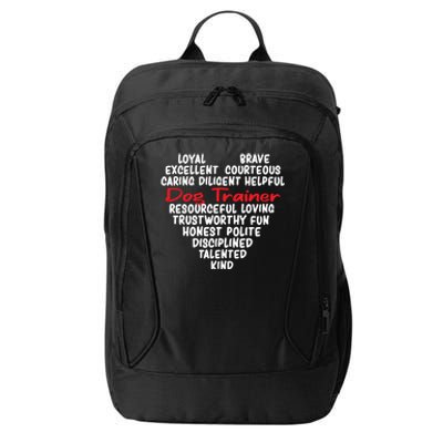 Dog Training Dog Trainer Gift City Backpack