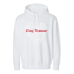 Dog Training Dog Trainer Gift Garment-Dyed Fleece Hoodie