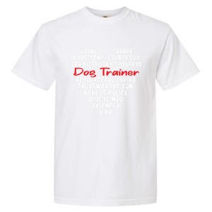 Dog Training Dog Trainer Gift Garment-Dyed Heavyweight T-Shirt