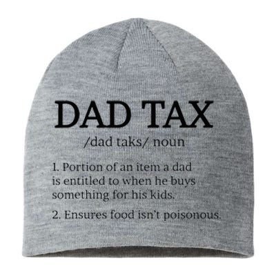 Dad Tax Dad Tax For Men Dad Tax Definition Sustainable Beanie