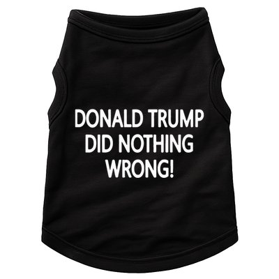 Donald Trump Did Nothing Wrong Doggie Tank