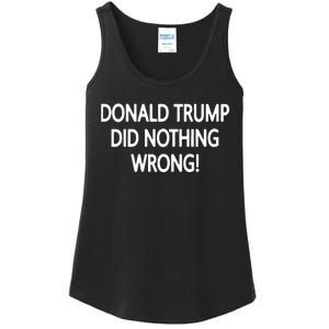 Donald Trump Did Nothing Wrong Ladies Essential Tank