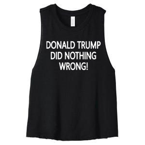 Donald Trump Did Nothing Wrong Women's Racerback Cropped Tank