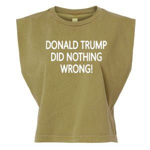 Donald Trump Did Nothing Wrong Garment-Dyed Women's Muscle Tee