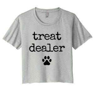 Dog Treat Dealer Funny Humor Dog Owner Dog Treats Dog Lover Funny Gift Women's Crop Top Tee