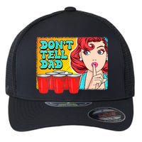 Dont Tell Dad Beer Pong Team Flexfit Unipanel Trucker Cap