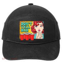 Dont Tell Dad Beer Pong Team 7-Panel Snapback Hat