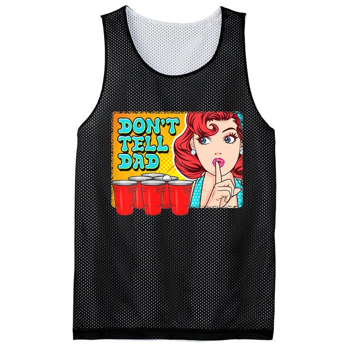 Dont Tell Dad Beer Pong Team Mesh Reversible Basketball Jersey Tank