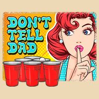 Dont Tell Dad Beer Pong Team Bag