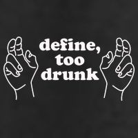 Define Too Drunk Garment-Dyed Fleece Hoodie