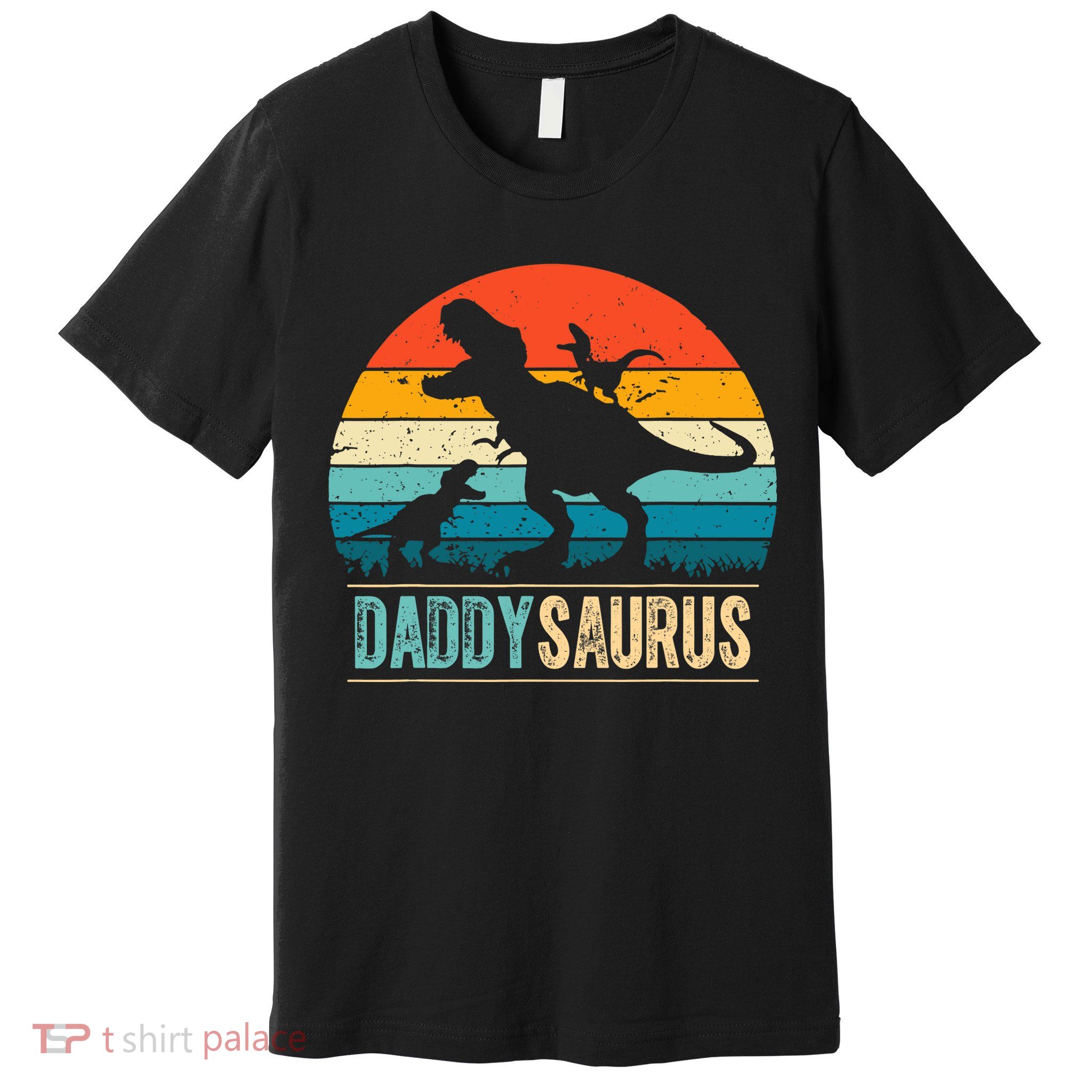 Daddysaurus T-Rex Dad Dinosaur Daddy Saurus Fathers Day Premium T-Shirt