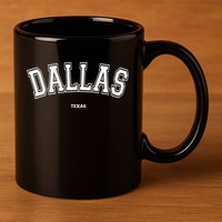 Dallas Texas 11oz C Handle Ceramic Mug