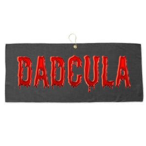 Dadcula Text Dad Vampire Funny Halloween Daddy 1 Gift Large Microfiber Waffle Golf Towel