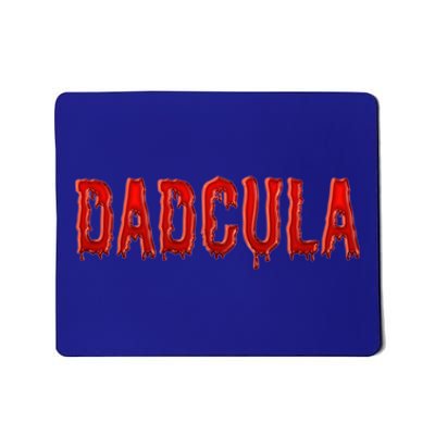 Dadcula Text Dad Vampire Funny Halloween Daddy 1 Gift Mousepad