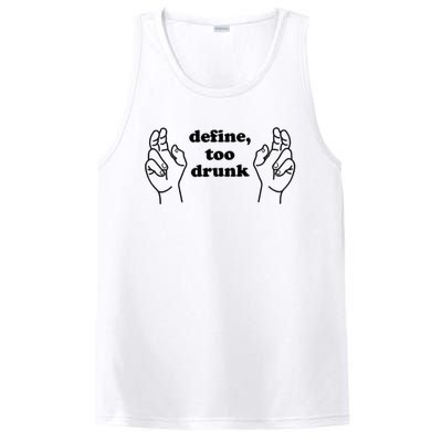 Define Too Drunk Too Drunk. Funny Humor PosiCharge Competitor Tank