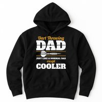 Dart Throwing Dad Dart Player Dart Club Father Darts Hoodie