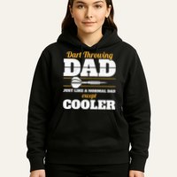 Dart Throwing Dad Dart Player Dart Club Father Darts Hoodie