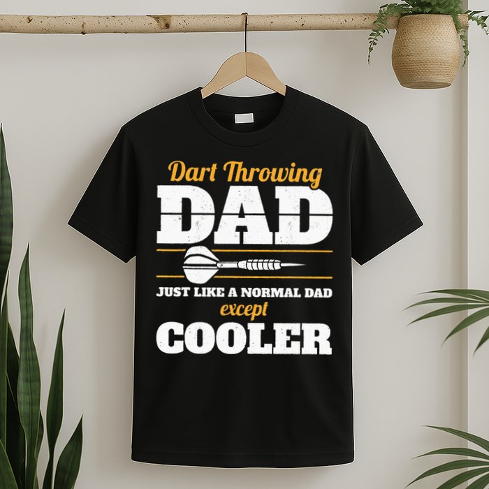 Dart Throwing Dad Dart Player Dart Club Father Darts T-Shirt
